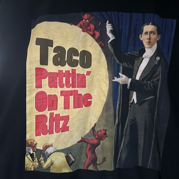 Taco Puttin’ on the Ritz T-Shirt - Picture 1 of 4